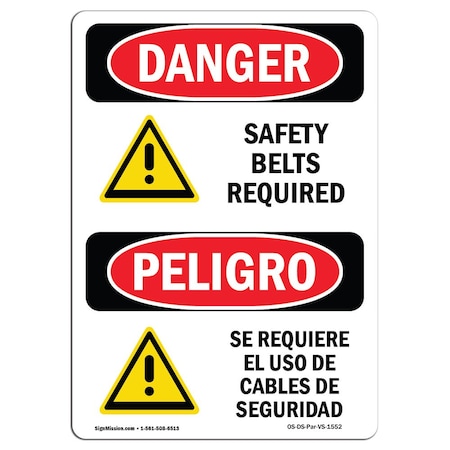 OSHA Danger, Safety Belts Required W/ Symbol Bilingual, 14in X 10in Decal